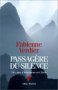 Couverture de Passagère du silence